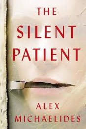 A Review of Alex Michaelides’ novel The Silent Patient