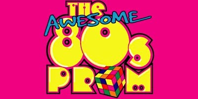 'The Awesome 80’s Prom' logo